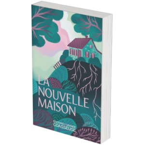 La nouvelle maison